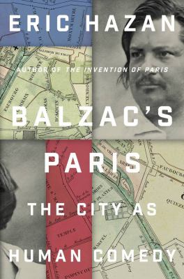 Balzac's Paris : the city as human comedy cover image
