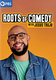 Roots of Comedy With Jesus Trejo cover image
