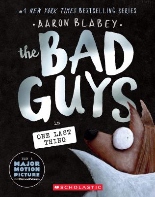 The Bad Guys in One last thing  cover image cdn