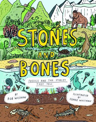 Stones and Bones : Fossils and the Stories They Tell cover image
