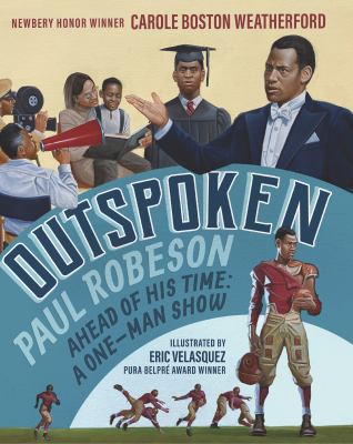 Outspoken : Paul Robeson, ahead of his time: a one-man show  cover image cdn