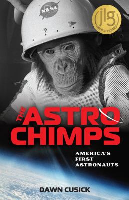 The astro chimps : America's first astronauts  cover image cdn