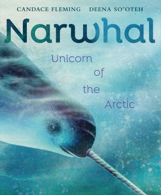 Narwhal : unicorn of the Arctic  cover image cdn