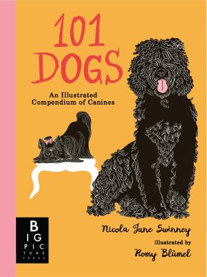 101 dogs : an illustrated compendium of canines  cover image cdn