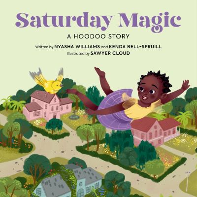 Saturday magic : a hoodoo story  cover image cdn