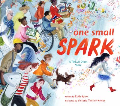 One small spark : a Tikkun Olam story  cover image cdn