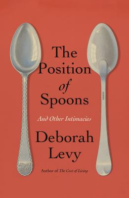 The position of spoons : and other intimacies  cover image cdn