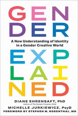 Gender explained : a new understanding of identity in a gender creative world  cover image cdn