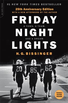 Friday night lights : a town, a team, and a dream  cover image cdn