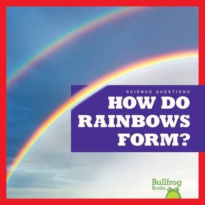 How do rainbows form?  cover image cdn