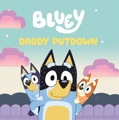 Bluey. Daddy putdown cover image cdn