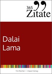 365 Zitate des Dalai Lama : Buddhistische Lebensweisheiten und inspirierende Sprüche für jeden Tag (Zitate aus dem Buddhismus fü cover image cdn