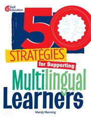 50 Strategies for Supporting Multilingual Learners : 50 Strategies cover image cdn