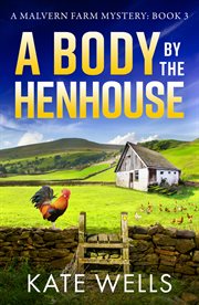 A Body by the Henhouse cover image cdn