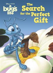 A Bug's Life : The Search for the Perfect Gift. Disney Storybook cover image cdn