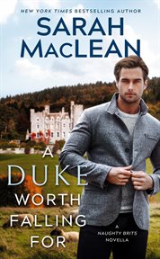 A Duke Worth Falling For : Secret Duke cover image cdn