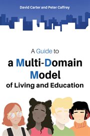A Guide to a Multi-Domain Model of Living and Education cover image cdn