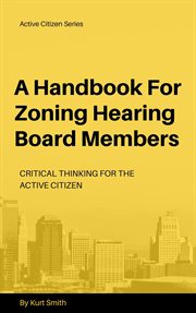A Handbook for Zoning Hearing Board Members cover image cdn