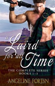 A Laird for All Time : The Complete Series. Books #1-5. Laird for All Time cover image cdn