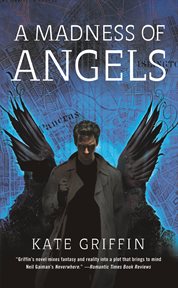A Madness of Angels : Or The Resurrection of Matthew Swift. Matthew Swift cover image cdn