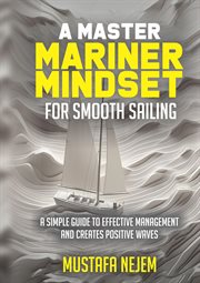 A Master Mariner Mindset Smooth Sailing cover image cdn