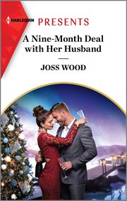 A Nine-Month Deal with Her Husband : Hot Winter Escapes cover image cdn