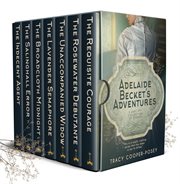 Adelaide Becket's Adventures : Books #1-7. Adelaide Becket cover image cdn