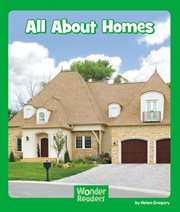 All About Homes : Wonder Readers Early Level cover image cdn