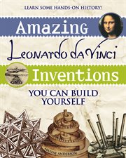 AMAZING LEONARDO DA VINCI INVENTIONS cover image cdn