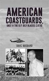 American Coastguards, Unst & the b.p. Oily Blacks (1978) cover image cdn