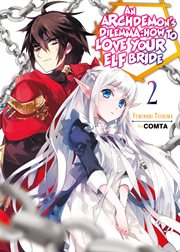 An Archdemon's Dilemma : How to Love Your Elf Bride. Volume 2 cover image cdn
