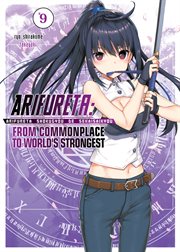 Arifureta : From Commonplace to World's Strongest. Volume 9 cover image cdn