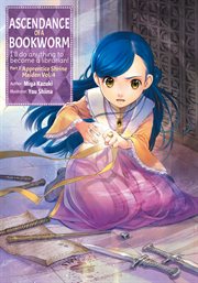 Ascendance of a Bookworm : Part 2 Volume 4 cover image cdn