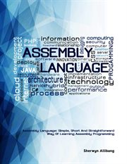 Assembly Language : Simple, Short, and Straightforward Way of Learning Assembly Programming cover image cdn