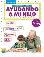Ayudando a MI Hijo 2º Grado (Helping My Child With Reading Second Grade) cover image cdn