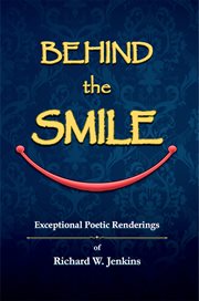 Behind the smile. Exceptional Poetic Renderings cover image cdn