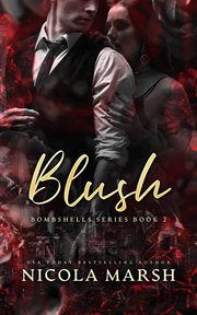 Blush : Bombshells cover image cdn