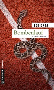 Bombenlauf : Kriminalroman. Journalistin Linda Roloff cover image cdn