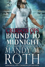 Bound to Midnight : Crimson Ops cover image cdn