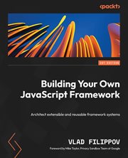 Building Your Own JavaScript Framework cover image cdn
