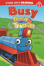 Busy, Busy Train : Wonder Wheels cover image cdn