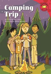 Camping Trip : Read-It! Readers cover image cdn