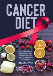 Cancer Diet A Cancer Diet for Beginners cover image cdn