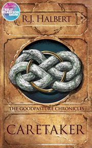 Caretaker : Goodpasture Chronicles cover image cdn