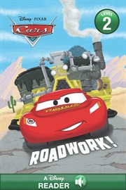 Cars : Roadwork. Disney Reader cover image cdn