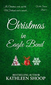 Christmas in Eagle Bend cover image cdn