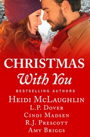 Christmas With You : A feel-good holiday romance anthology cover image cdn