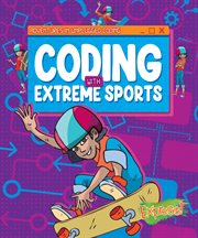 Coding With Extreme Sports : Adventures in Unplugged Coding cover image cdn