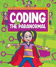 Coding With the Paranormal : Adventures in Unplugged Coding cover image cdn