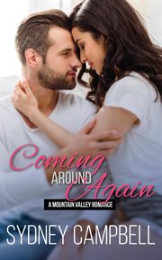 Coming Around Again : Mountain Valley Romance cover image cdn